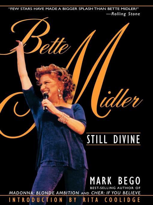 Title details for Bette Midler by Mark Bego - Available